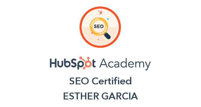 HubSpot Academy SEO Certified Esther Garcia