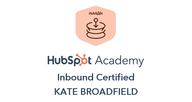 HubSpot Academy Inbound Certified badge — Kate Broadfield
