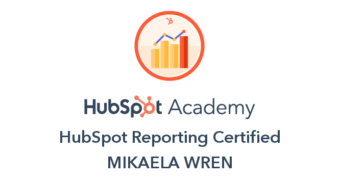 Mikaela Wren HubSpot Reporting Certified